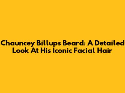 Chauncey Billups' Beard: A Detailed Look At His Iconic Facial Hair