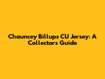 Chauncey Billups CU Jersey: A Collector's Guide