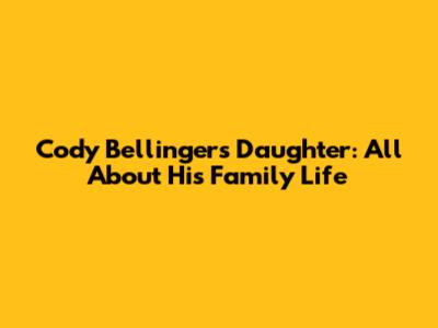 Cody Bellinger's Daughter: All About His Family Life