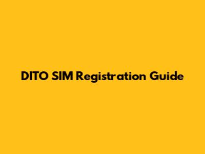 DITO SIM Registration Guide