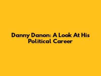 Danny Danon: A Look At His Political Career