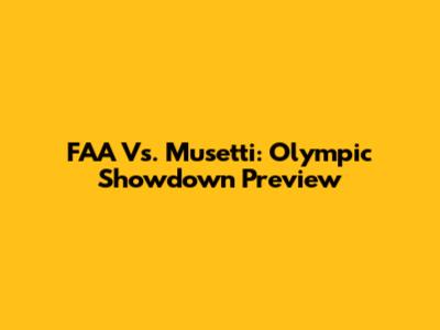 FAA Vs. Musetti: Olympic Showdown Preview