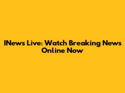 INews Live: Watch Breaking News Online Now