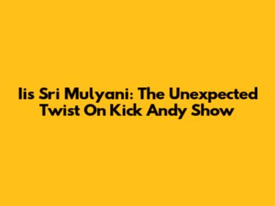 Iis Sri Mulyani: The Unexpected Twist On Kick Andy Show