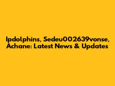 Ipdolphins, Sedeu002639vonse, Achane: Latest News & Updates