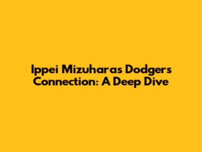 Ippei Mizuhara's Dodgers Connection: A Deep Dive