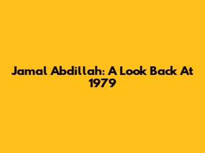Jamal Abdillah: A Look Back At 1979