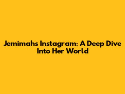 Jemimah's Instagram: A Deep Dive Into Her World