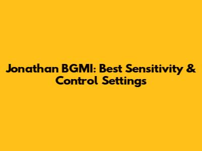 Jonathan BGMI: Best Sensitivity & Control Settings