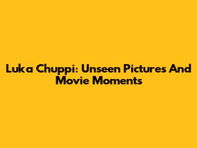 Luka Chuppi: Unseen Pictures And Movie Moments