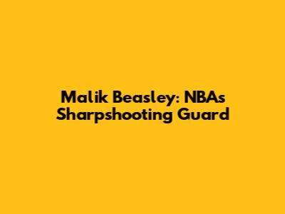 Malik Beasley: NBA's Sharpshooting Guard