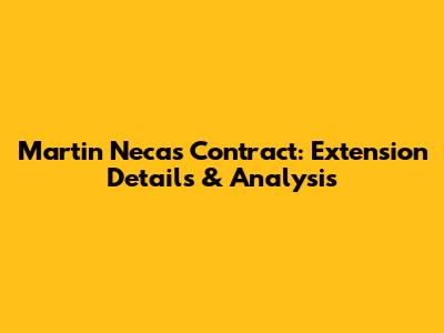 Martin Necas Contract: Extension Details & Analysis
