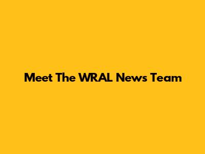 Meet The WRAL News Team