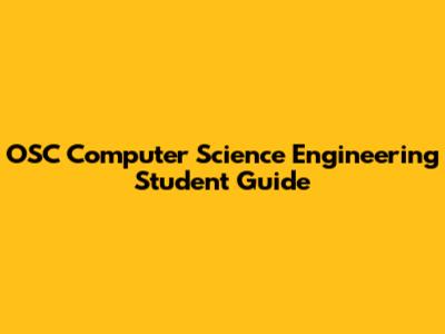 OSC Computer Science Engineering Student Guide