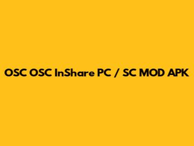 OSC OSC InShare PC / SC MOD APK