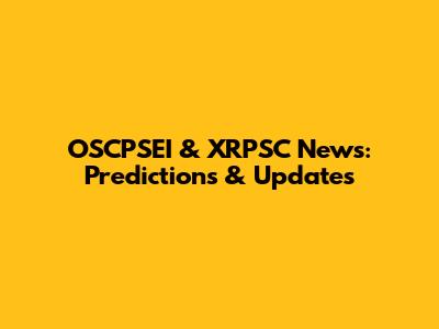 OSCPSEI & XRPSC News: Predictions & Updates