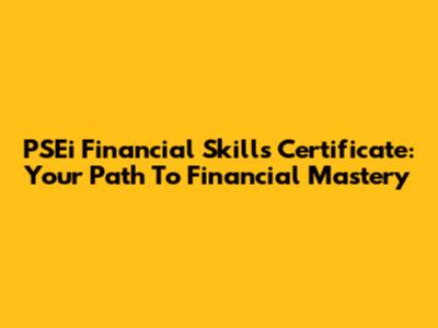 PSEi Financial Skills Certificate: Your Path To Financial Mastery