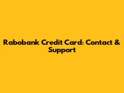 Rabobank Credit Card: Contact & Support