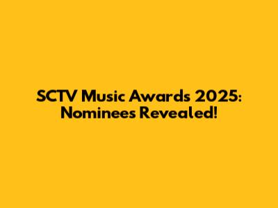 SCTV Music Awards 2025: Nominees Revealed!