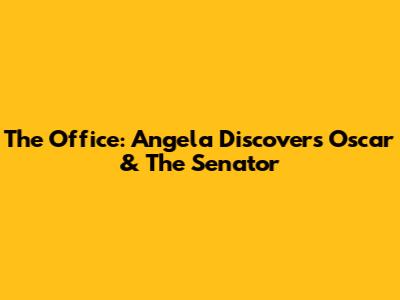 The Office: Angela Discovers Oscar & The Senator