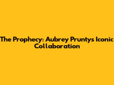The Prophecy: Aubrey Prunty's Iconic Collaboration